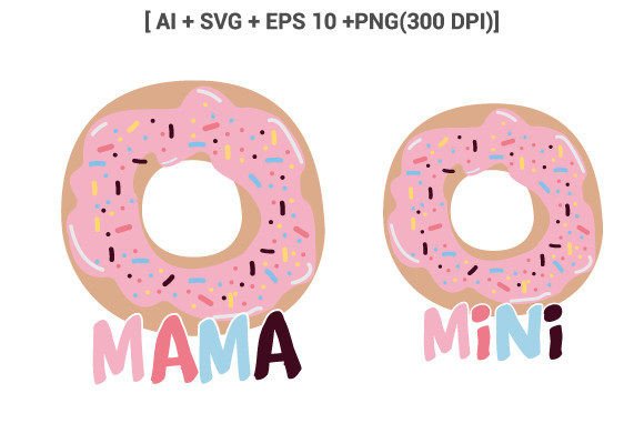 Mama Mini Donut Eps Retro Sublimation for Crafts & Graphics