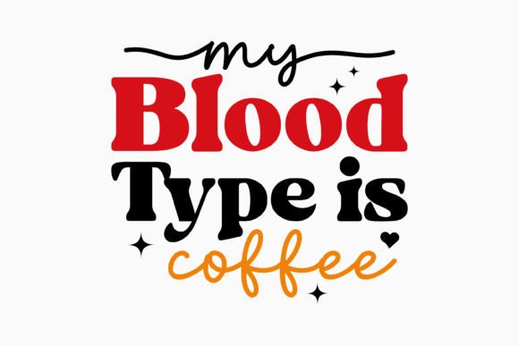 My Blood Type is Coffee Retro SVG: A Designer's Review