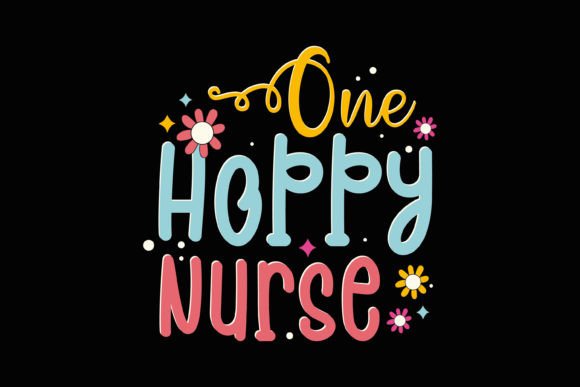 One Hoppy Nurse Retro Easter Quote: A Graphics Gem for Crafts