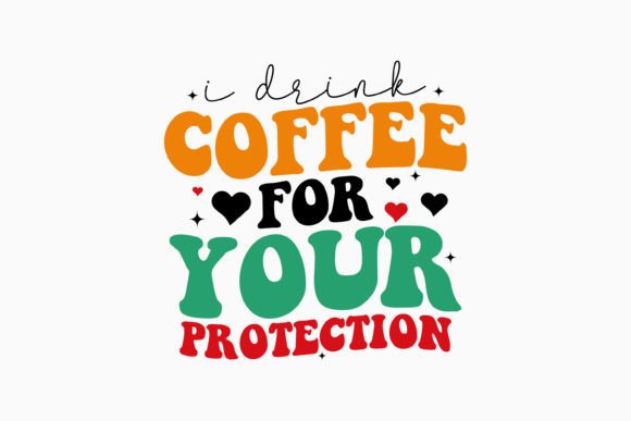 Retro Coffee Quote for Crafts and Graphics