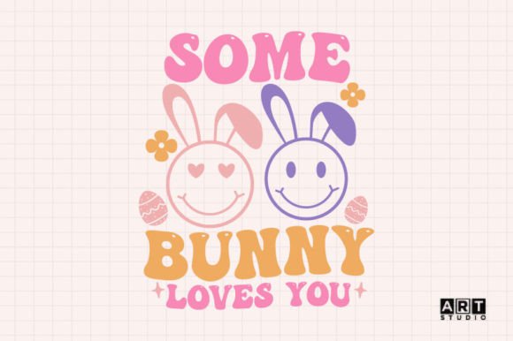 Retro Easter SVG - Some Bunny Loves You: A Graphics Gem for Crafts