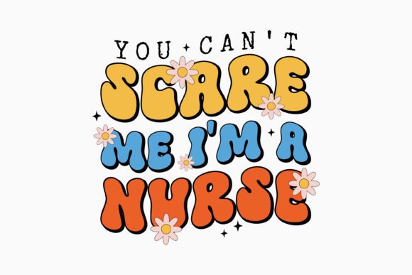 Retro Nurse Quote SVG: A Bold Graphics Asset for Crafts