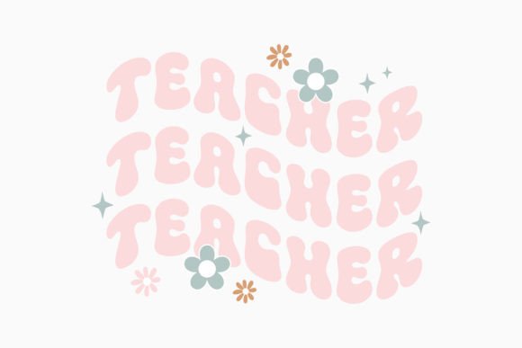 Retro Teacher Quote SVG Flower for Crafts & Graphics